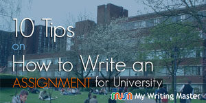Tips on writing assignment for university